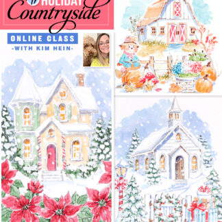 Holiday Countryside Series **ONLINE** Class with Kim!